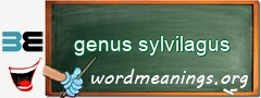 WordMeaning blackboard for genus sylvilagus